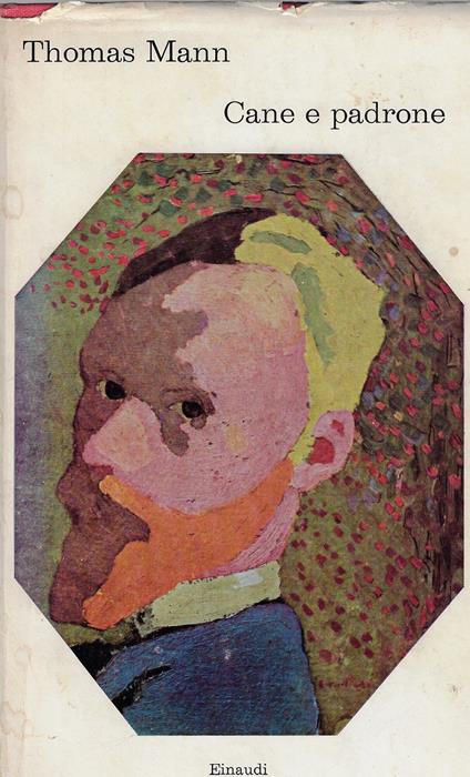Cane e padrone e altri racconti - Thomas Mann - copertina