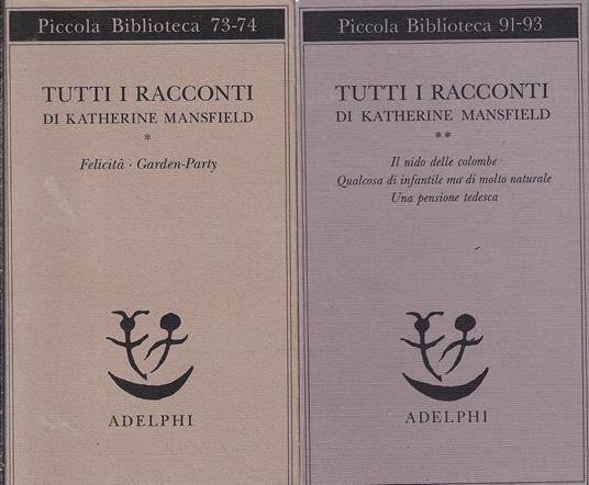 Tutti i racconti di Katherine Mansfield (due volumi) - Katherine Mansfield - copertina