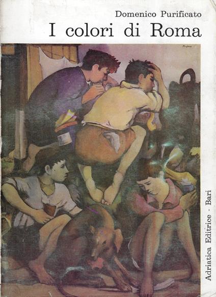 I colori di Roma - Domenico Purificato - copertina