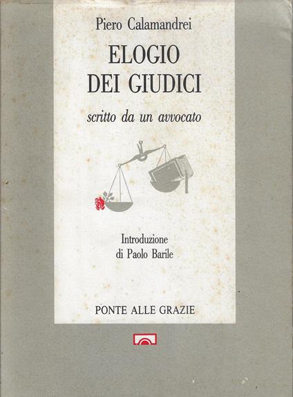Elogio dei giudici scritto da un avvocato - Piero Calamandrei - copertina
