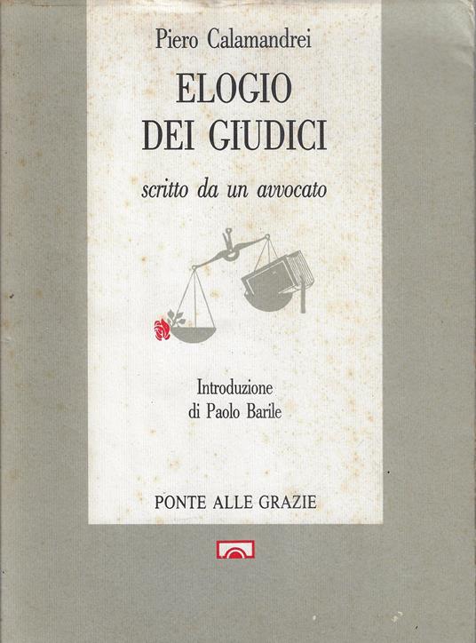 Elogio dei giudici scritto da un avvocato - Piero Calamandrei - copertina