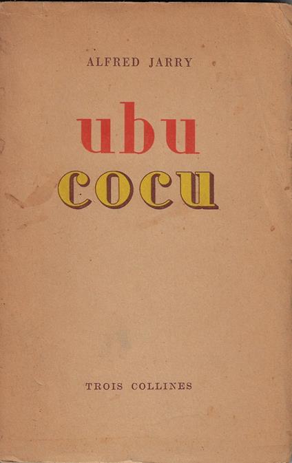 Ubu cocu - Alfred Jarry - copertina