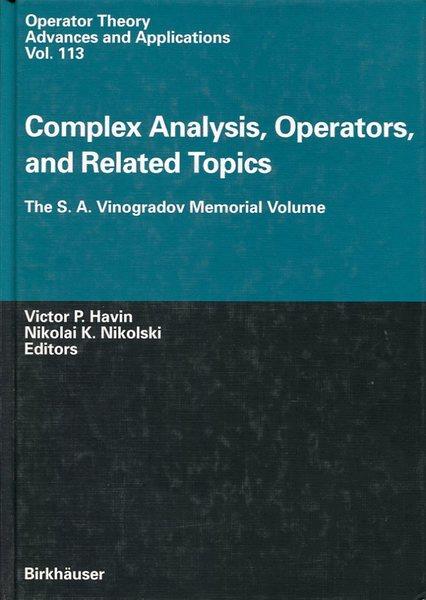 Complex Analysis, Operators and Related Topics