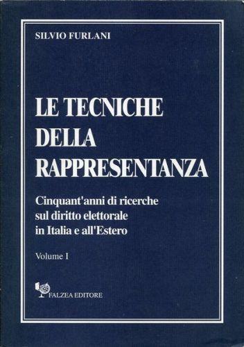 Le tecniche della rappresentanza (volume I-II) - Silvio Furlani - copertina