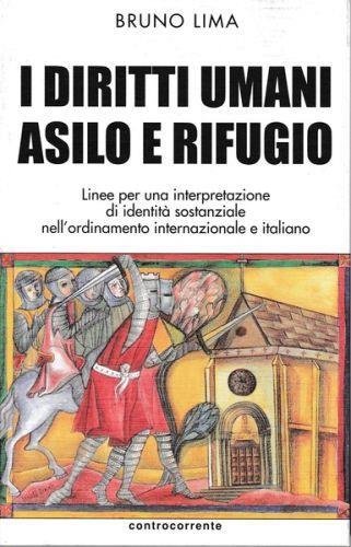 I Diritti Umani Asilo E Rifugio - Bruno Lima - copertina