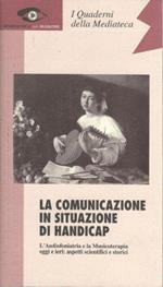 La Comunicazione In Situazione Di Handicap