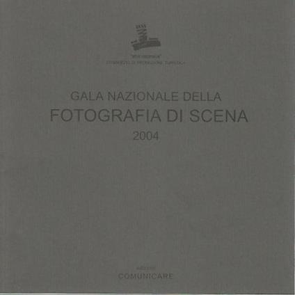 Gala Nazionale Della Fotografia Di Scena 2004 - copertina