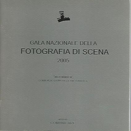 Gala Nazionale Della Fotografia Di Scena 2005 - copertina