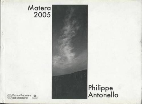 Matera 2005 - Philippe Antonello - copertina