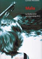 Malìa. La Sicilia come set cinematografico