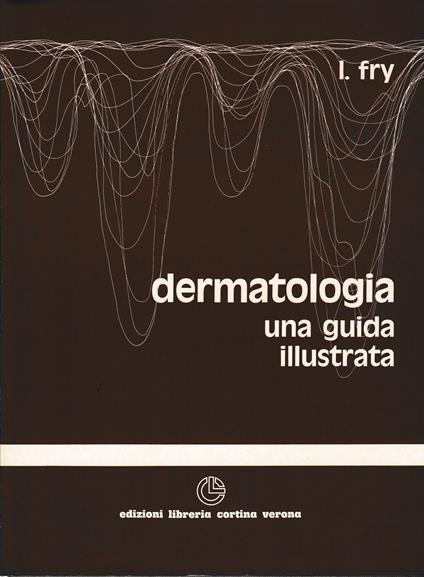 Dermatologia. Una guida illustrata - copertina