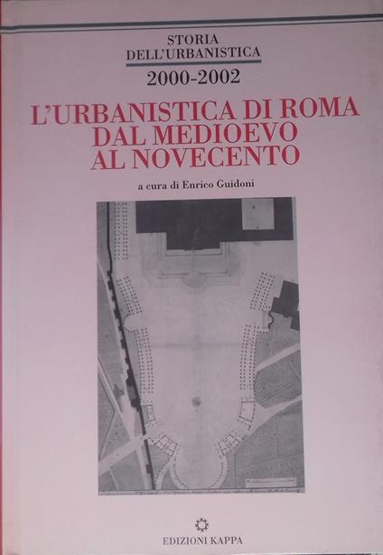 L' urbanistica di Roma dal Medioevo al Novecento - Enrico Guidoni - copertina