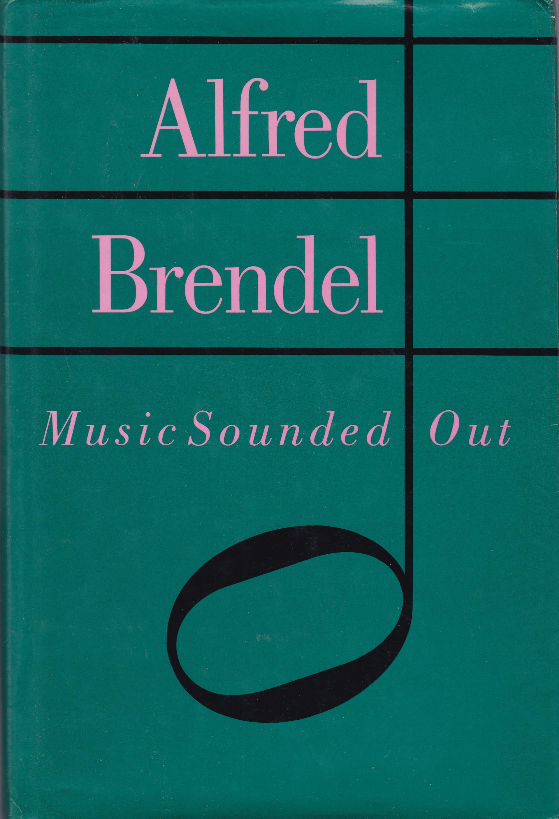 Music Sounded Out. Essays, Lecture, Interviews, Afterthoughts