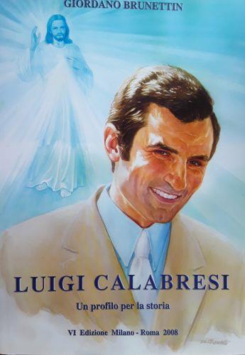 Luigi calabresi un profilo per la storia - Giordano Brunettin - copertina