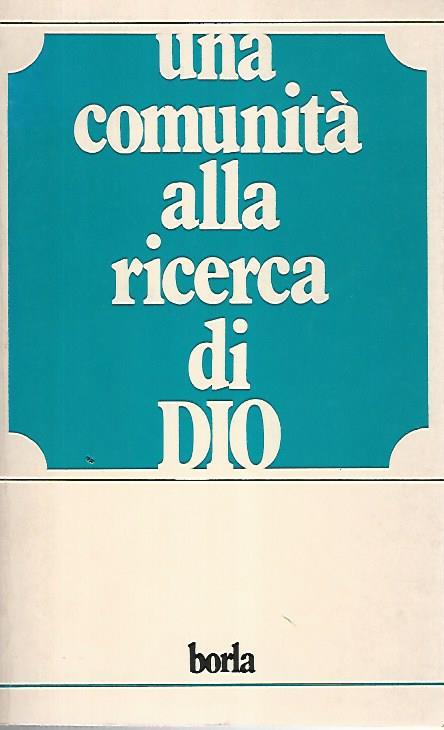 Una comunità alla ricerca di Dio - copertina