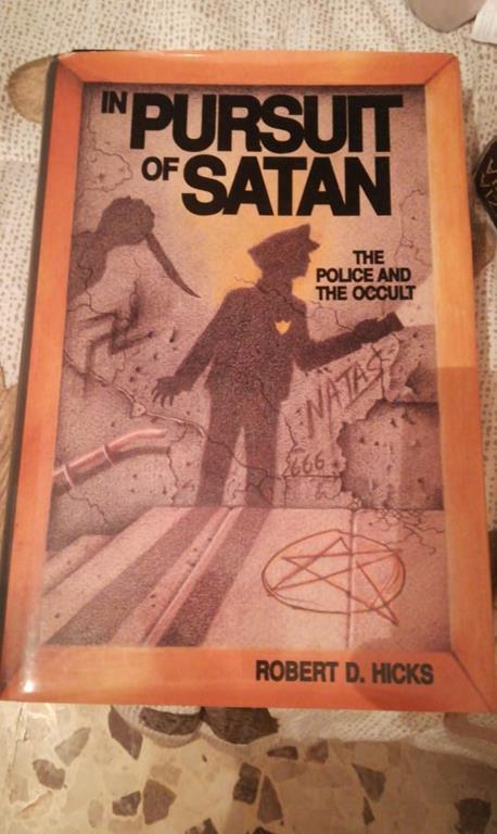 In Pursuit of Satan: The Police and the Occult - copertina