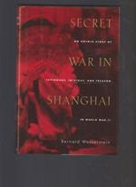 Secret War in Shanghai