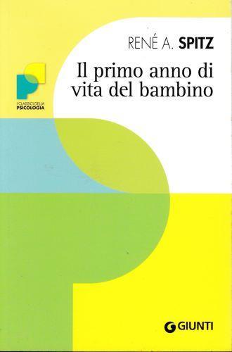 Il primo anno di vita del bambino - René A. Spitz - copertina