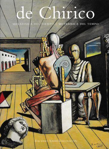 Giorgio de Chirico. Metafisica del tiempo / Metafisica del tempo - copertina