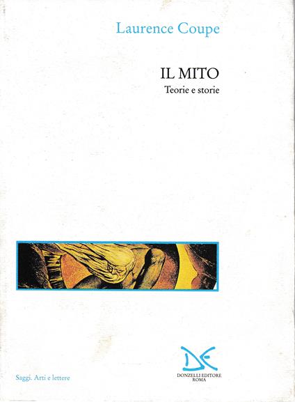 Il mito. Teorie e storie - copertina