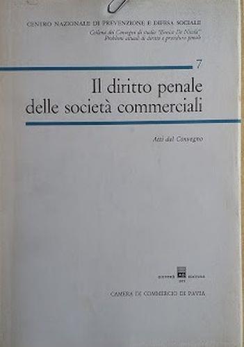 Il diritto penale delle società commerciali - Centro Nazionale di Prevenzione - copertina