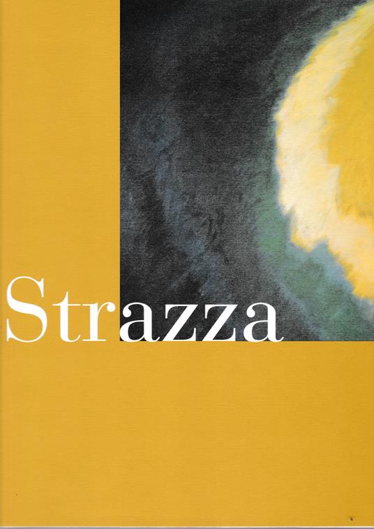 Strazza. Opere (1941-1999) - copertina