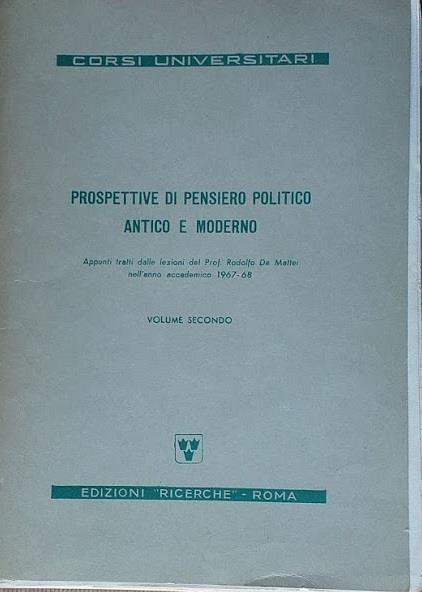 Prospettive di pensiero politico antico e moderno