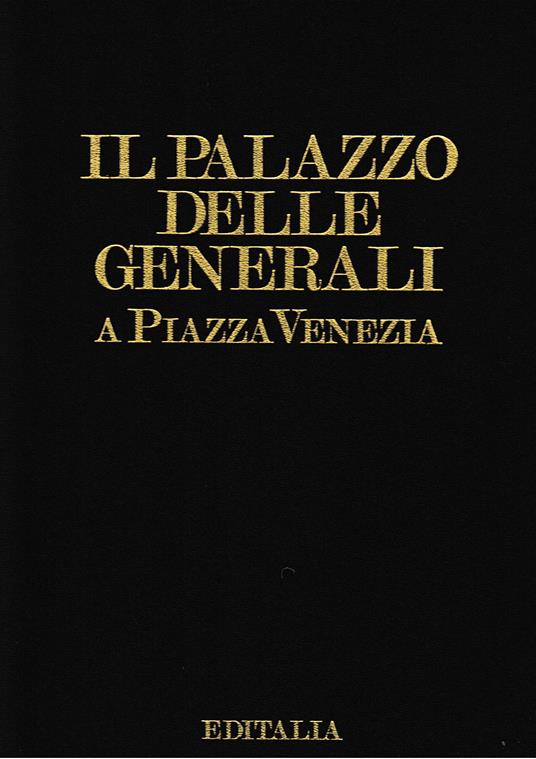 Il Palazzo delle Generali a Piazza Venezia - copertina