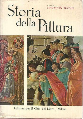 Storia della pittura - Germain Bazin - copertina
