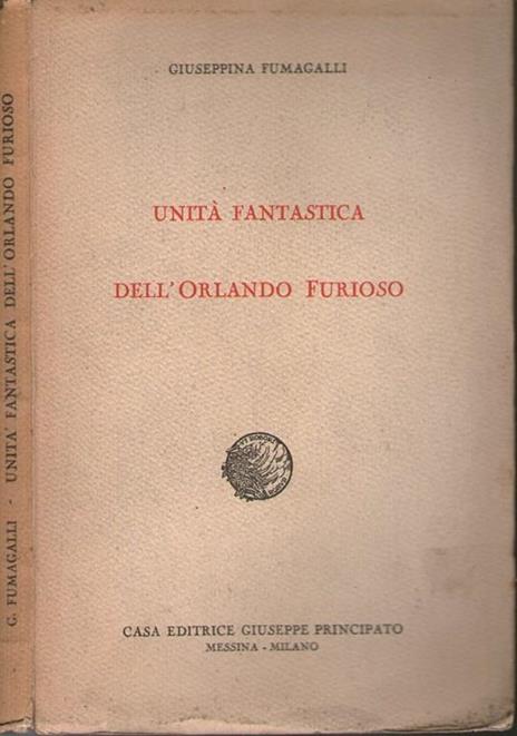 Unità fantastica dell'orlando furioso - Giuseppe Fumagalli - copertina