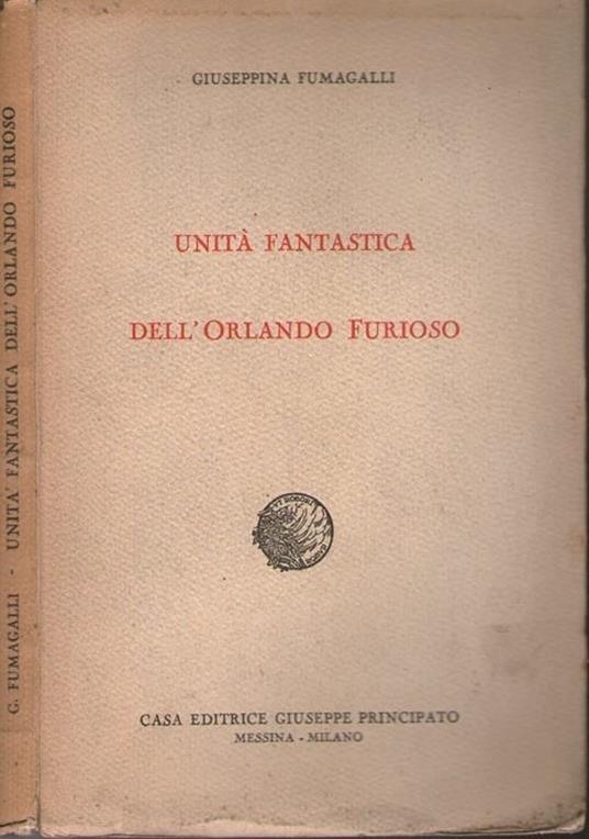 Unità fantastica dell'orlando furioso - Giuseppe Fumagalli - copertina