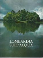 Lombardia sull'acqua
