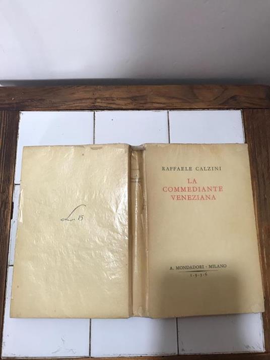 La commediante veneziana - Raffaele Calzini - copertina