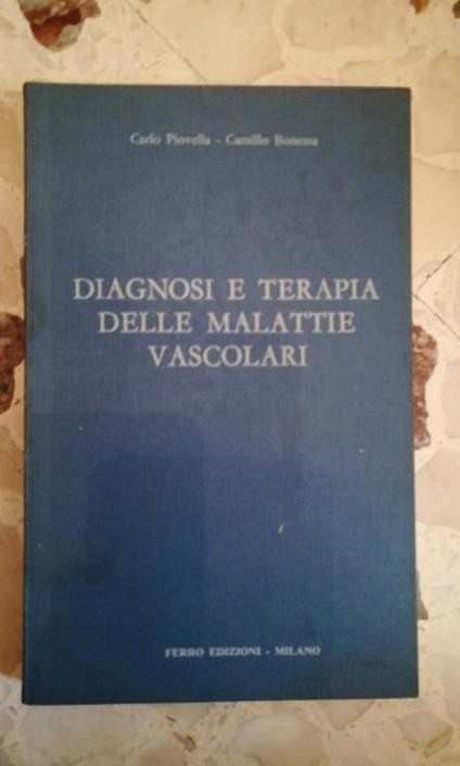 Diagnosi E Terapia Delle Malattie Vascolari - Camillo Bonessa - copertina