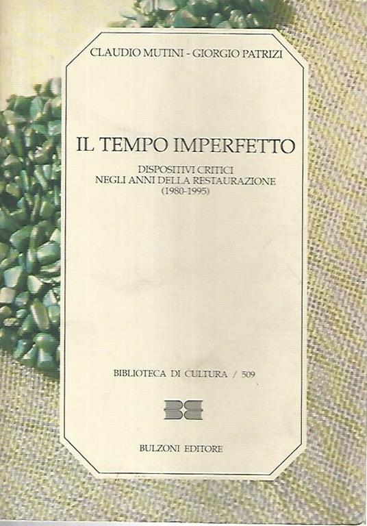 Il tempo imperfetto - Claudio Mutini - copertina