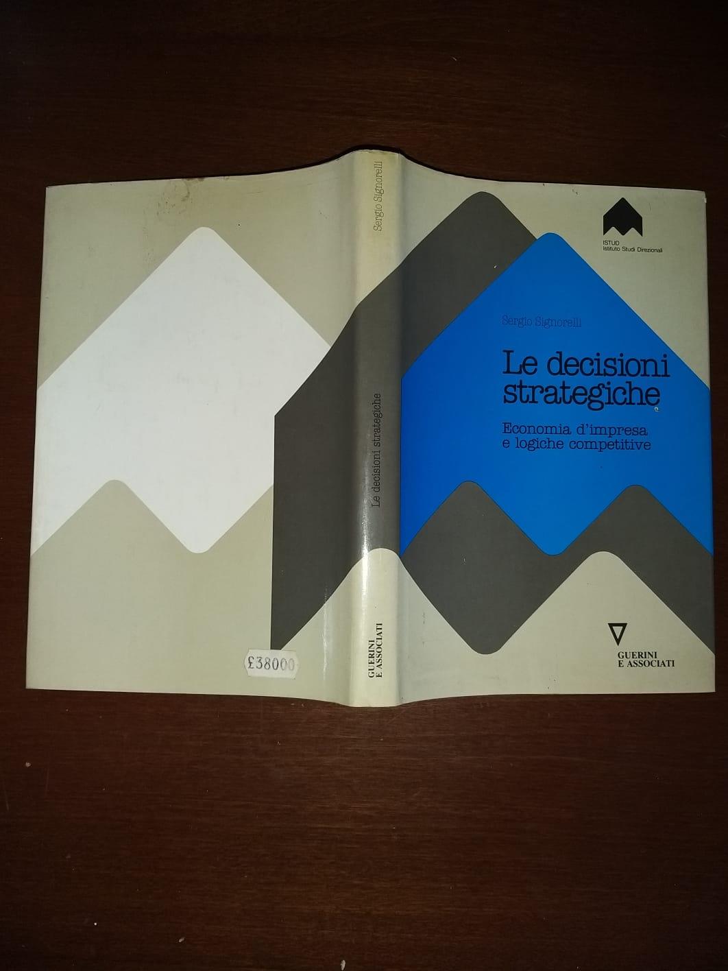 Le decisioni strategiche