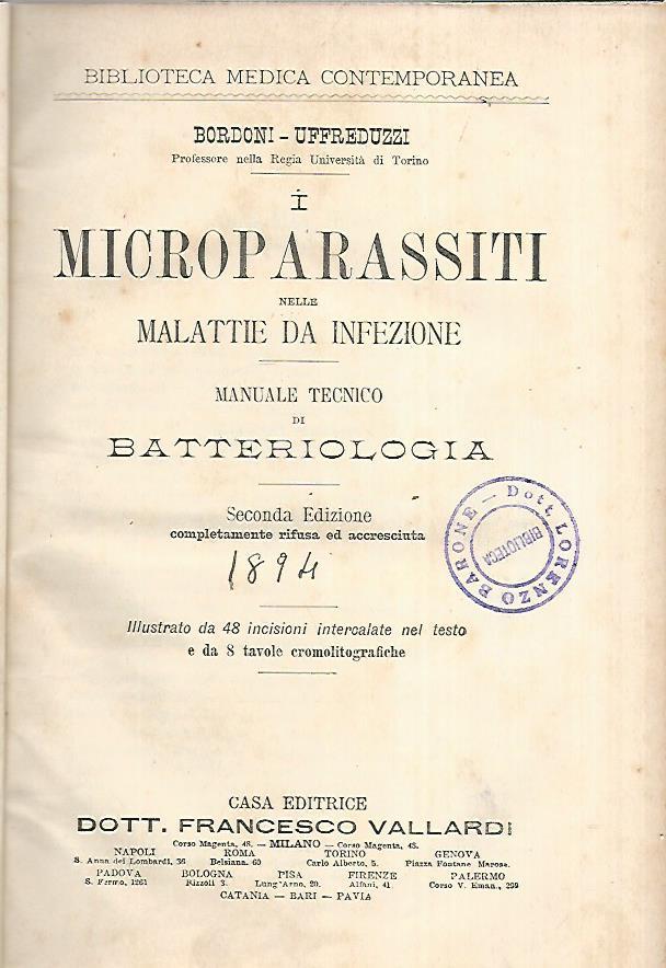 I microparassiti nelle malattie da infezione. Manuale tecnico di batteriologia