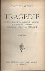 Tragedie. Volume primo