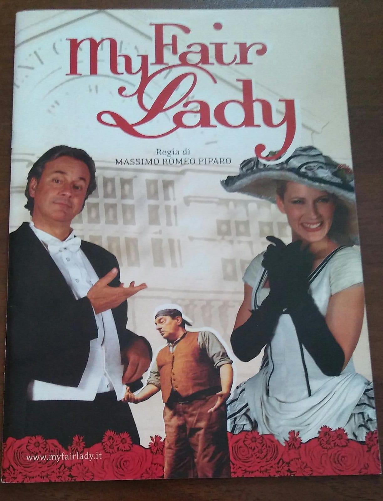 My Fair Lady Di Massimo Romeo Piparo