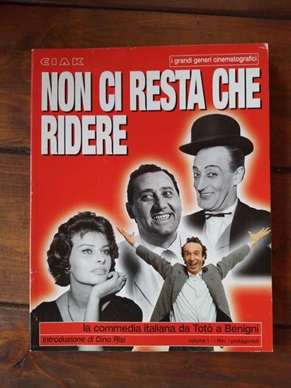 Non ci resta che ridere .La commedia italiana da Toto' a Benigni.Vol.1 - copertina