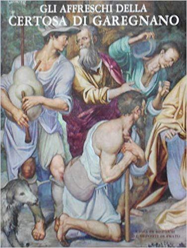 Gli affreschi della Certosa di Garegnano - Mina Gregori - copertina