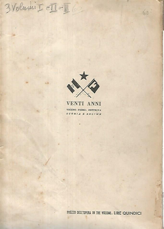 Venti anni. Volume primo:dottrina