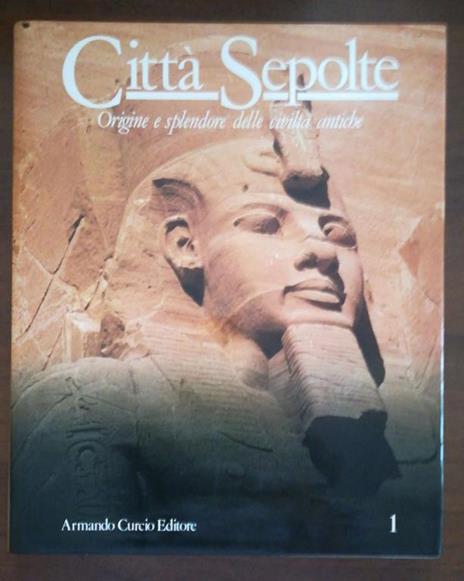 città perdute origine e splendore delle città antiche (8 vol) - 2