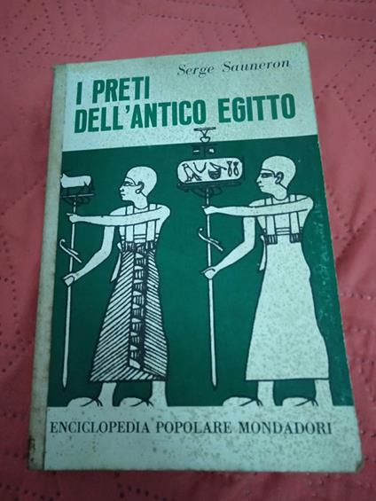I preti dell'antico Egitto - S. Sauneron - copertina