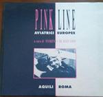 Pink line Aviatrici europee