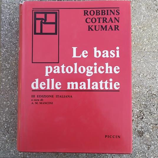 Le basi patologiche della malattia - copertina