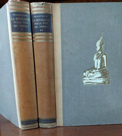 La mitologia nella vita dei popoli Tomo I e II - Giacomo Prampolini - copertina