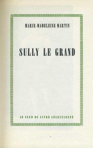 Sully le grand - Marie-Madeleine Martinie - copertina