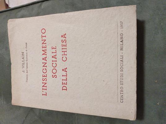 L insegnamento sociale della chiesa - Jean Villain - copertina