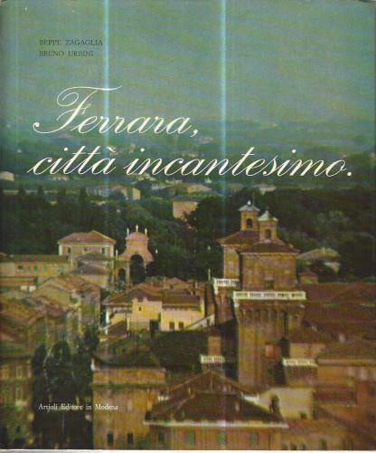 Ferrara città incantesimo - Beppe Zagaglia - copertina